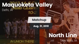 Matchup: Maquoketa Valley vs. North Linn  2018