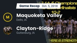 Recap: Maquoketa Valley  vs. Clayton-Ridge  2018
