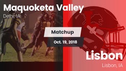 Matchup: Maquoketa Valley vs. Lisbon  2018