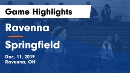 Ravenna  vs Springfield  Game Highlights - Dec. 11, 2019