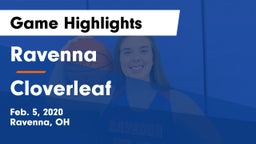 Ravenna  vs Cloverleaf  Game Highlights - Feb. 5, 2020