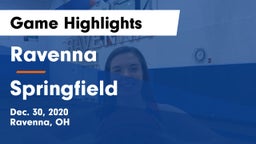 Ravenna  vs Springfield  Game Highlights - Dec. 30, 2020