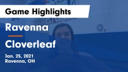 Ravenna  vs Cloverleaf  Game Highlights - Jan. 25, 2021