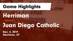 Herriman  vs Juan Diego Catholic  Game Highlights - Dec. 4, 2019