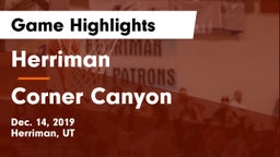 Herriman  vs Corner Canyon  Game Highlights - Dec. 14, 2019