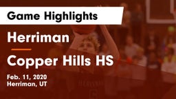 Herriman  vs Copper Hills HS Game Highlights - Feb. 11, 2020