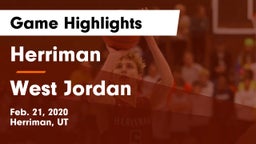 Herriman  vs West Jordan  Game Highlights - Feb. 21, 2020