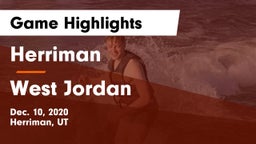 Herriman  vs West Jordan  Game Highlights - Dec. 10, 2020