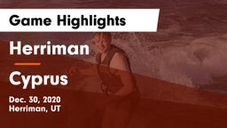 Herriman  vs Cyprus  Game Highlights - Dec. 30, 2020