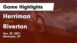Herriman  vs Riverton  Game Highlights - Jan. 29, 2021