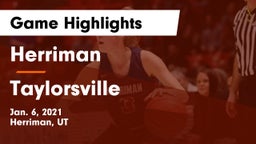 Herriman  vs Taylorsville  Game Highlights - Jan. 6, 2021