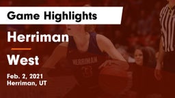 Herriman  vs West  Game Highlights - Feb. 2, 2021