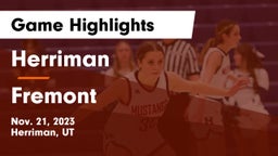 Herriman  vs Fremont  Game Highlights - Nov. 21, 2023