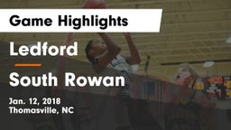 Ledford  vs South Rowan  Game Highlights - Jan. 12, 2018