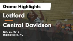Ledford  vs Central Davidson  Game Highlights - Jan. 26, 2018