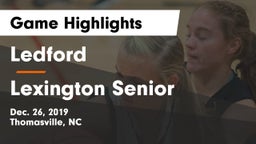 Ledford  vs Lexington Senior  Game Highlights - Dec. 26, 2019