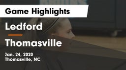 Ledford  vs Thomasville  Game Highlights - Jan. 24, 2020