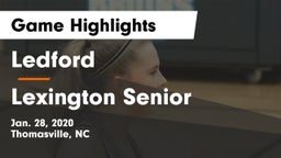 Ledford  vs Lexington Senior  Game Highlights - Jan. 28, 2020