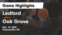 Ledford  vs Oak Grove Game Highlights - Feb. 10, 2020