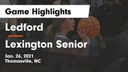 Ledford  vs Lexington Senior  Game Highlights - Jan. 26, 2021