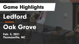 Ledford  vs Oak Grove  Game Highlights - Feb. 5, 2021