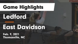 Ledford  vs East Davidson  Game Highlights - Feb. 9, 2021