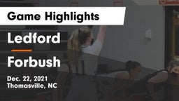 Ledford  vs Forbush  Game Highlights - Dec. 22, 2021