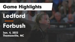 Ledford  vs Forbush  Game Highlights - Jan. 4, 2022