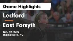 Ledford  vs East Forsyth  Game Highlights - Jan. 12, 2022