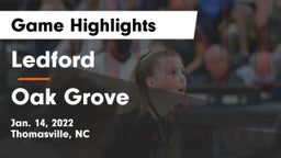 Ledford  vs Oak Grove  Game Highlights - Jan. 14, 2022