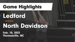 Ledford  vs North Davidson  Game Highlights - Feb. 10, 2023