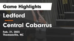 Ledford  vs Central Cabarrus  Game Highlights - Feb. 21, 2023