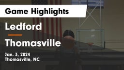 Ledford  vs Thomasville  Game Highlights - Jan. 3, 2024