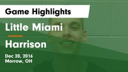 Little Miami  vs Harrison  Game Highlights - Dec 20, 2016