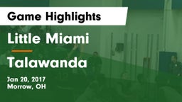 Little Miami  vs Talawanda  Game Highlights - Jan 20, 2017