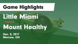 Little Miami  vs Mount Healthy  Game Highlights - Dec. 8, 2017