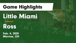 Little Miami  vs Ross  Game Highlights - Feb. 4, 2020