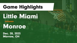 Little Miami  vs Monroe  Game Highlights - Dec. 28, 2023