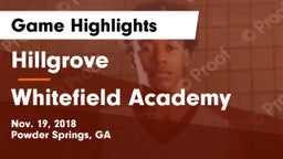 Hillgrove  vs Whitefield Academy Game Highlights - Nov. 19, 2018