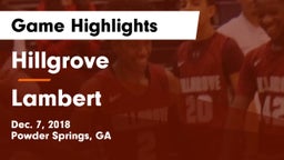 Hillgrove  vs Lambert  Game Highlights - Dec. 7, 2018