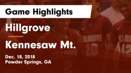 Hillgrove  vs Kennesaw Mt.  Game Highlights - Dec. 18, 2018