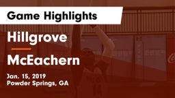Hillgrove  vs McEachern  Game Highlights - Jan. 15, 2019