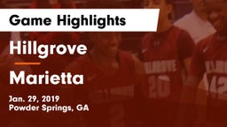 Hillgrove  vs Marietta  Game Highlights - Jan. 29, 2019