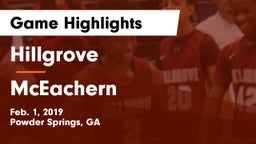 Hillgrove  vs McEachern  Game Highlights - Feb. 1, 2019