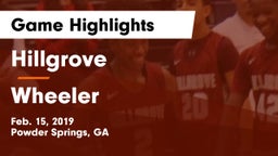 Hillgrove  vs Wheeler  Game Highlights - Feb. 15, 2019