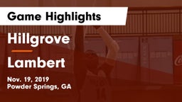 Hillgrove  vs Lambert  Game Highlights - Nov. 19, 2019