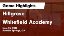 Hillgrove  vs Whitefield Academy Game Highlights - Nov. 26, 2019