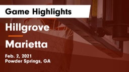 Hillgrove  vs Marietta  Game Highlights - Feb. 2, 2021