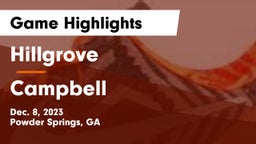 Hillgrove  vs Campbell  Game Highlights - Dec. 8, 2023