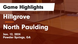 Hillgrove  vs North Paulding  Game Highlights - Jan. 12, 2024